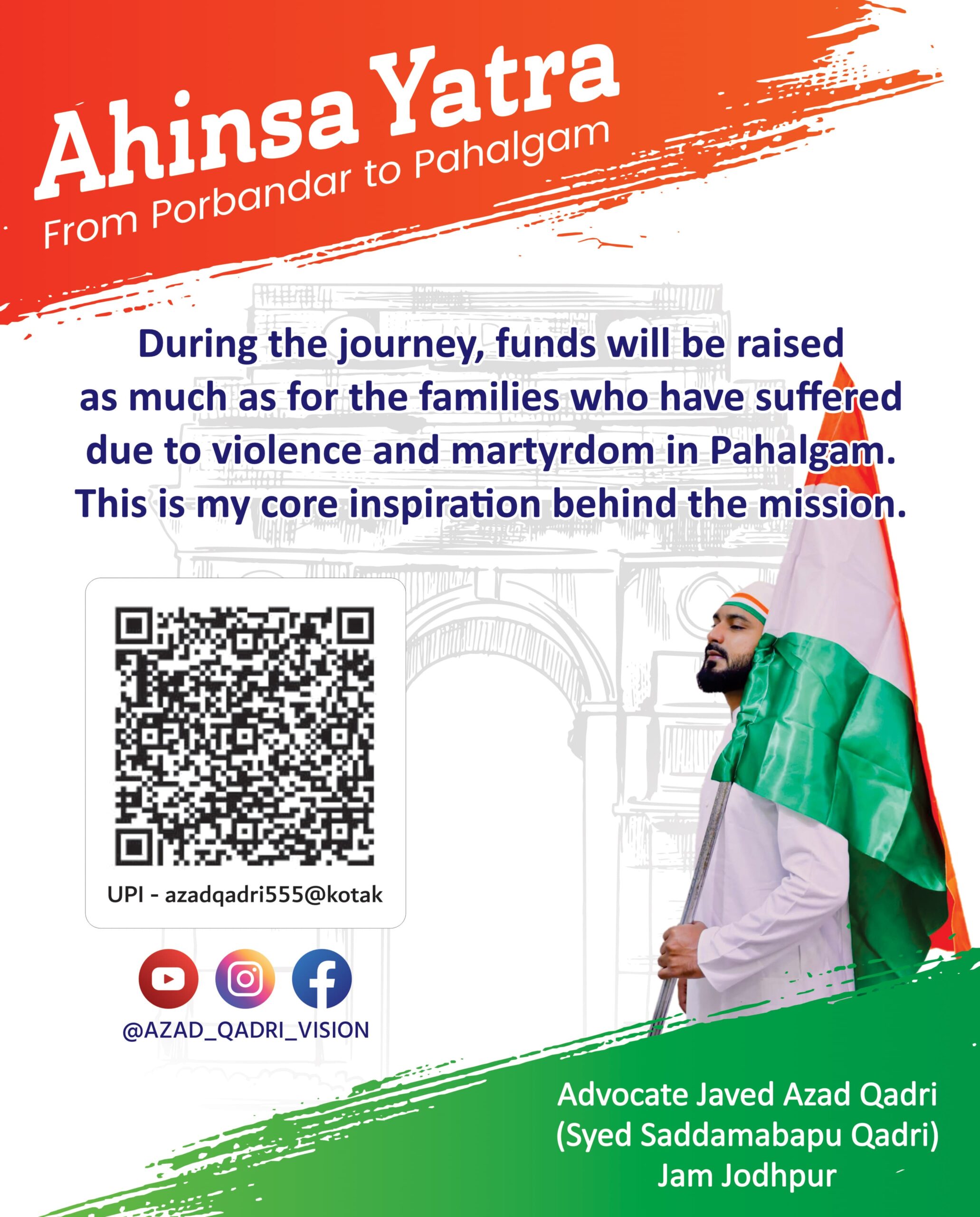 Azad Qadri Vision | Ahinsa Yatra